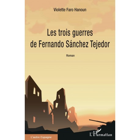 Les trois guerres de Fernando Sánchez Tejedor Recto