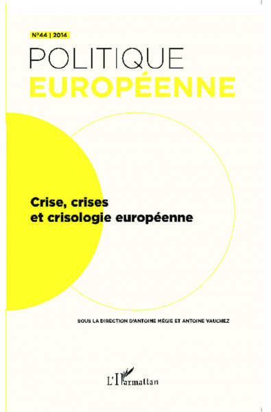 Crise, crises et crisologie européenne