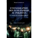 Ethnographie des sans-papiers au Pakistan