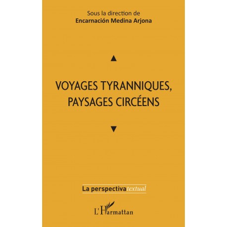 Voyages tyranniques, paysages circéens Recto