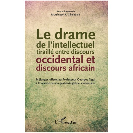 Le drame de l'intellectuel tiraillé entre discours occidental et discours africain Recto