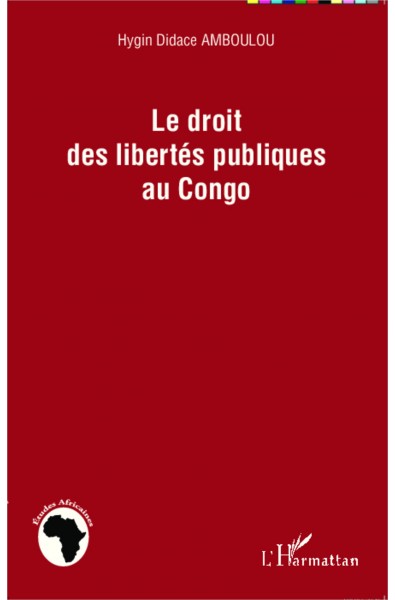 Le droit des libertés publiques au Congo