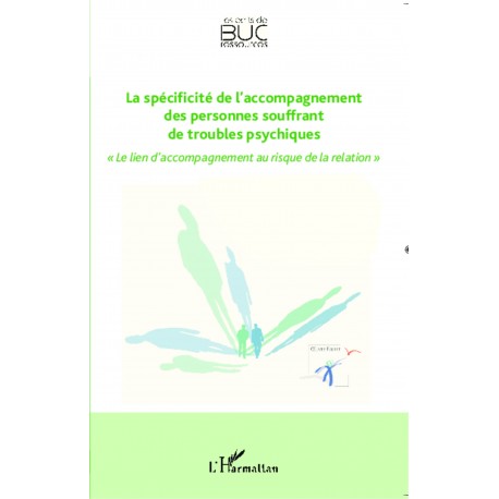 La spécificité de l'accompagnement des personnes souffrant de troubles psychiques Recto