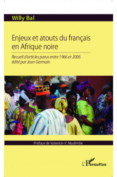 Enjeux et atouts du français en Afrique Noire
