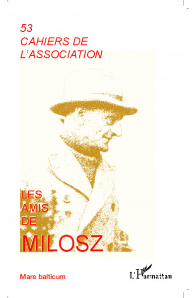 Les amis de Milosz