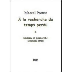 Sodome et Gomorrhe. 2ème partie