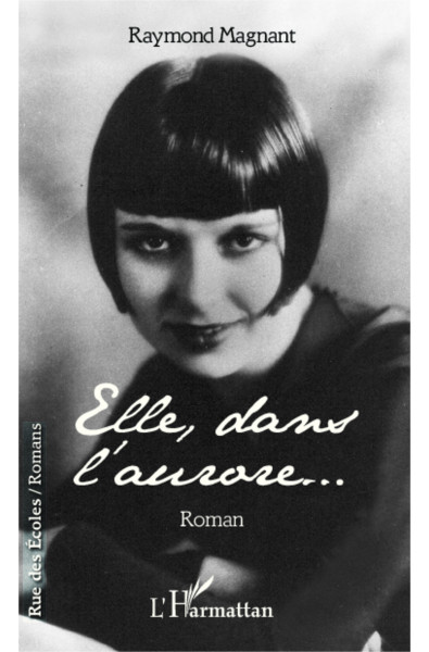 Elle, dans l'aurore