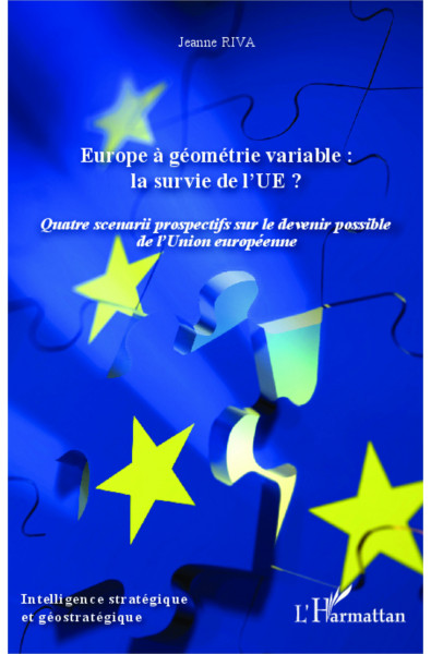 Europe à géométrie variable : la survie de l'UE ?