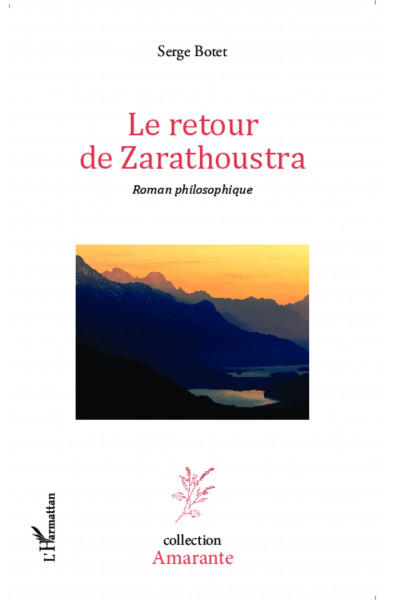 Le retour de Zarathoustra