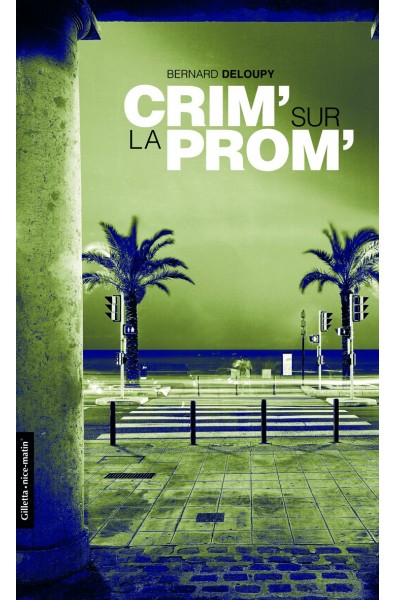 Crim' sur la Prom'