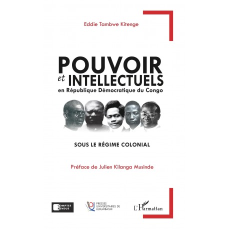 Pouvoir et intellectuels en République Démocratique du Congo sous le régime colonial Recto