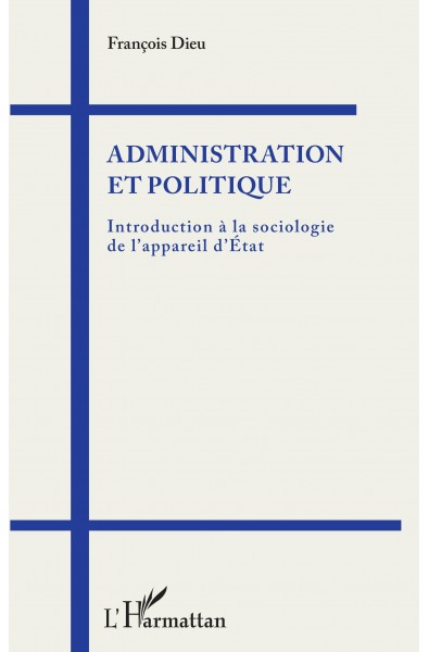 Administration et politique