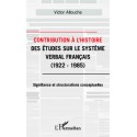Contribution à l'Histoire des études sur le système verbal français Recto 