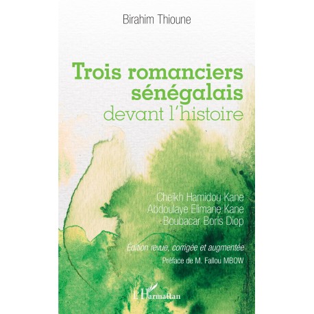 Trois romanciers sénégalais devant l'histoire Recto