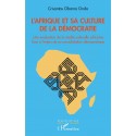 L'Afrique et sa culture de la démocratie