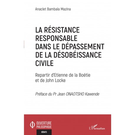 La résistance responsable dans le dépassement de la désobéissance civile Recto
