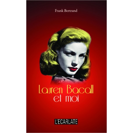 Lauren Bacall et moi Recto
