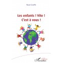 Les enfants ! Vite ! C'est à vous ! Recto 