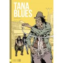 Tana Blues