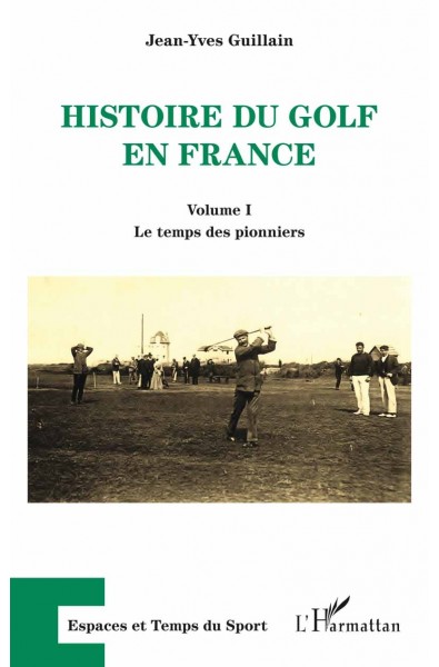 Histoire du golf en France