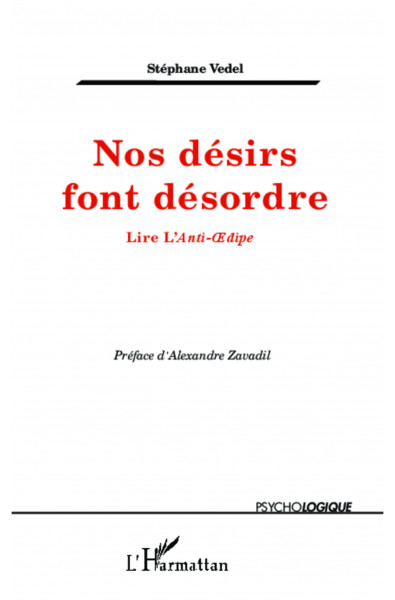 Nos désirs font désordre