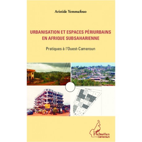 Urbanisation et espaces périurbains en Afrique subsaharienne Recto