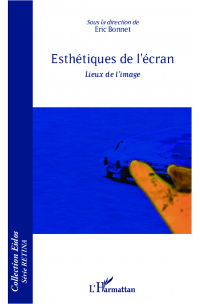 Esthétiques de l'écran