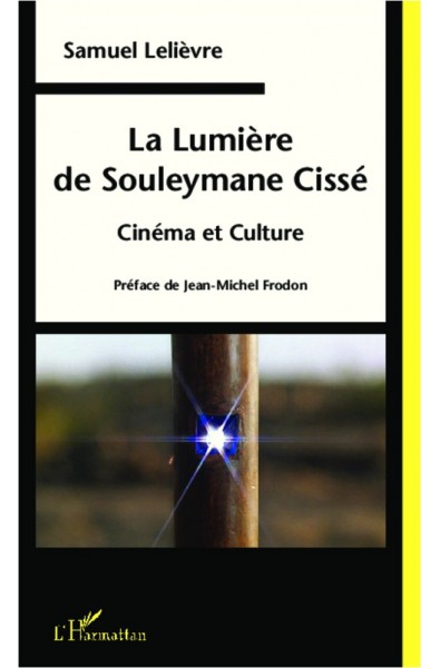 La Lumière de Souleymane Cissé