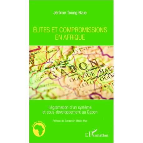 Elites et compromissions en Afrique Recto