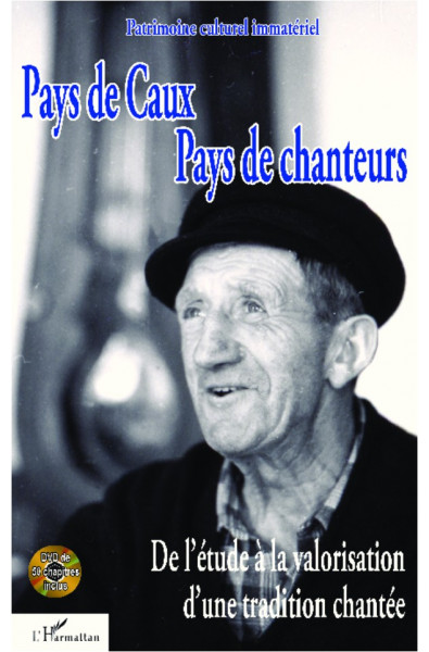 Pays de Caux, pays de chanteurs