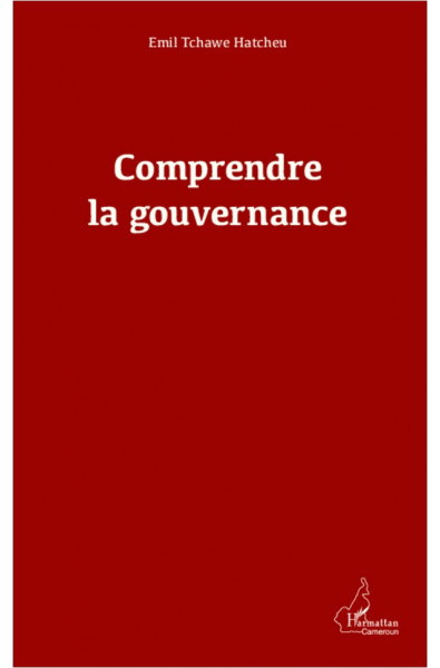 Comprendre la gouvernance