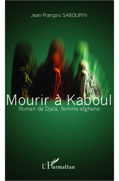 Mourir à Kaboul