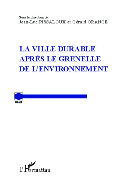 La ville durable après le Grenelle de l'environnement