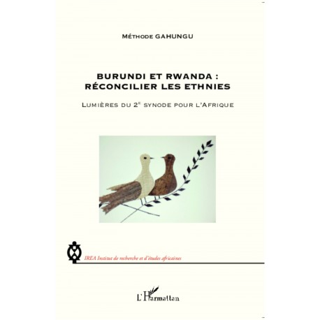 Burundi et Rwanda : Réconcilier les ethnies Recto
