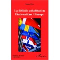 La difficile cohabitation Etats-nations / Europe Recto 
