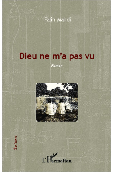 Dieu ne m'a pas vu
