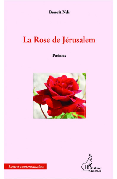 La Rose de Jérusalem