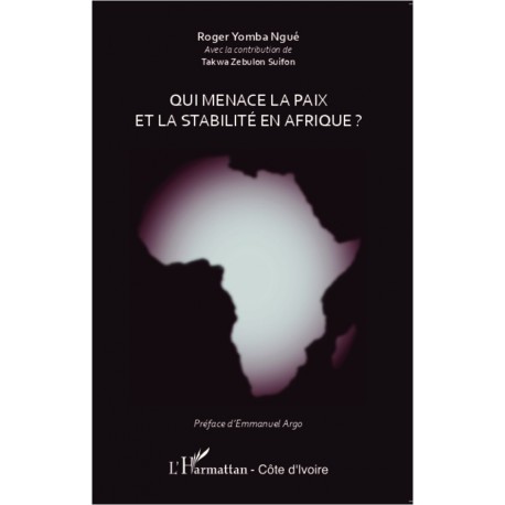 Qui menace la paix et la stabilité en Afrique ? Recto