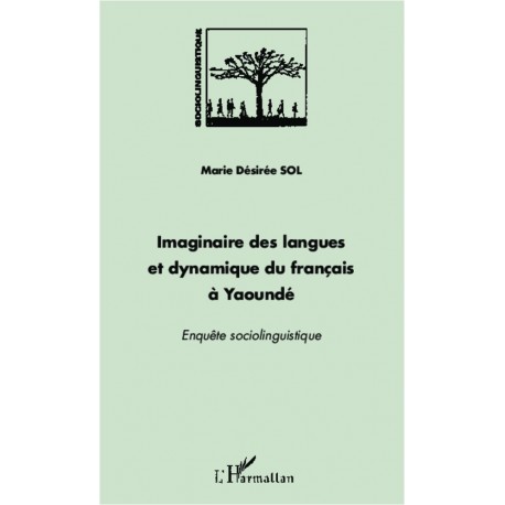 Imaginaire des langues et dynamique du français à Yaoundé Recto