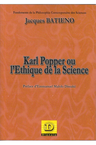 Karl Popper ou l'éthique de la science