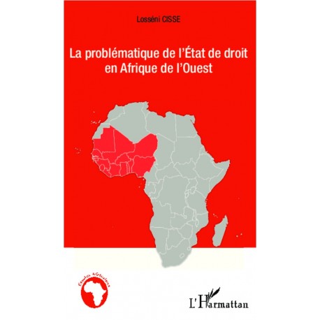 La problématique de l'État de droit en Afrique de l'Ouest Recto
