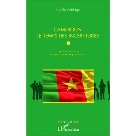 Cameroun, le temps des incertitudes Recto