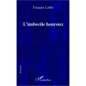L'imbécile heureux Recto 