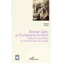 Romain Gary ou l'humanisme en fiction Recto 