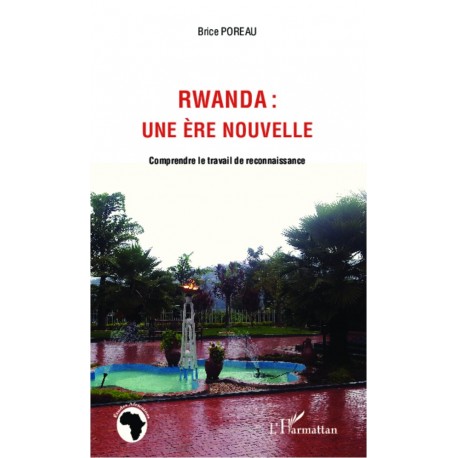 Rwanda : une ère nouvelle Recto