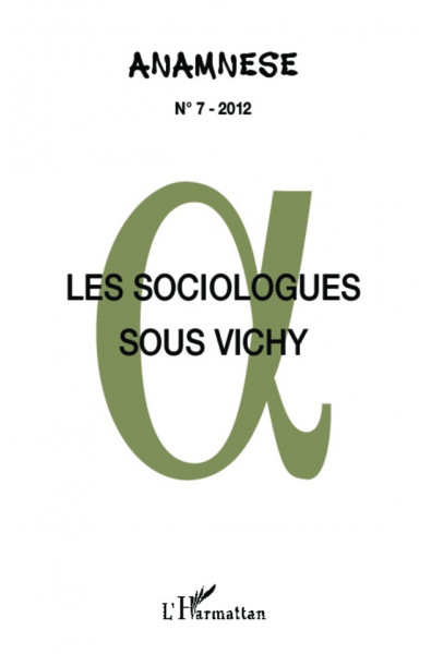 Les sociologues sous Vichy