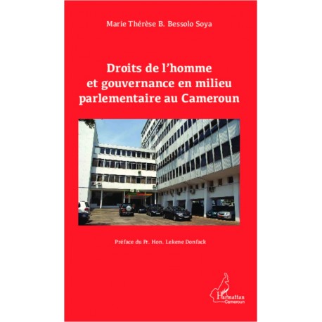 Droits de l'homme et gouvernance en milieu parlementaire au Cameroun Recto