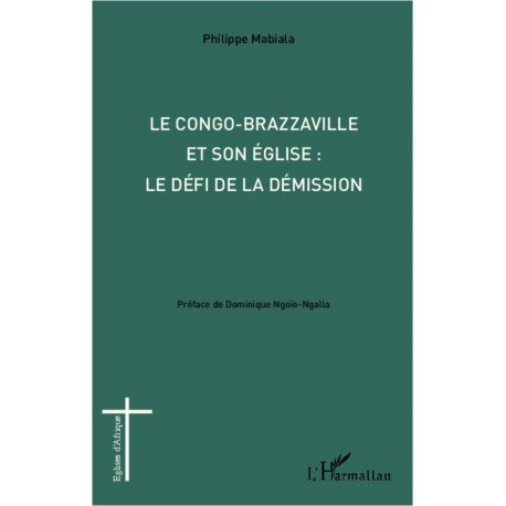 Congo-Brazzaville et son église : le défi de la démission Recto
