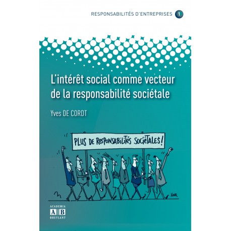 L'INTERET SOCIAL COMME VECTEUR DE LA RESPONSABILITE SOCIETALE Recto