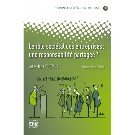 LE ROLE SOCIETAL DES ENTREPRISES: UNE RESPONSABILITE PARTAGEE? Recto